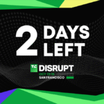 2 days left: Lock in the best discounts for Disrupt 2026 | TechCrunch