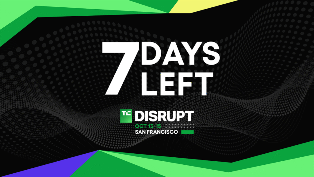 7 days until ticket prices rise for Disrupt 2026